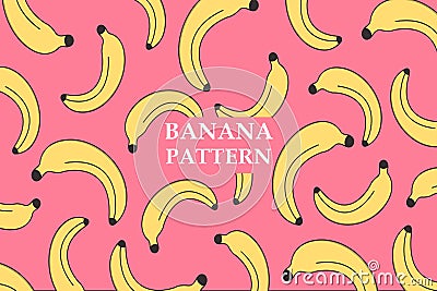 Vector Banana Pattern. Hand-drawn illustration. Poster, Banner, Wrapping paper, Home Decor. Vector Background Cartoon Illustration